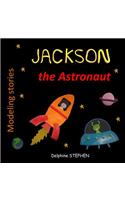 Jackson the Astronaut