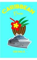 Caribbean Cruise