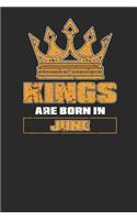 Kings Are Born In June