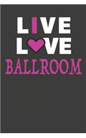 Live Love Ballroom