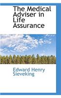 The Medical Adviser in Life Assurance