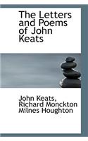 The Letters and Poems of John Keats