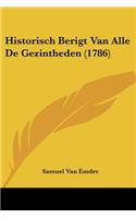 Historisch Berigt Van Alle De Gezintheden (1786)