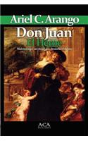 Don Juan. El Heroe