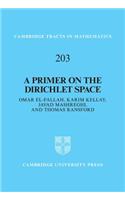 Primer on the Dirichlet Space