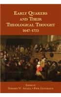 Early Quakers and Their Theological Thought