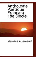 Anthologie Poétique Française 18e Siècle