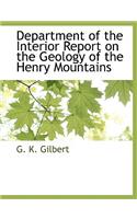 Department of the Interior Report on the Geology of the Henry Mountains