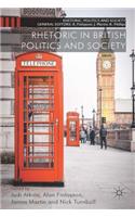 Rhetoric in British Politics and Society