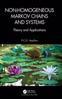 Non-Homogeneous Markov Chains and Systems
