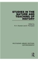 Studies in the Nature and Teaching of History