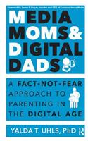 Media Moms & Digital Dads
