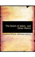 The Death of Adam, and Other Poems