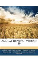 Annual Report..., Volume 19