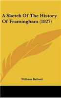 A Sketch of the History of Framingham (1827)