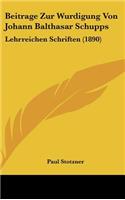 Beitrage Zur Wurdigung Von Johann Balthasar Schupps