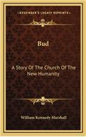 Bud
