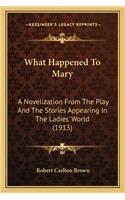 What Happened To Mary