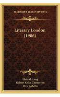 Literary London (1906)