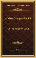 A New Cyropaedia V1