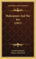 Shakespeare And The Jew (1921)