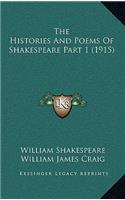 The Histories And Poems Of Shakespeare Part 1 (1915)