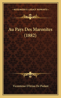 Au Pays Des Maronites (1882)