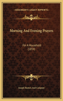 Morning And Evening Prayers