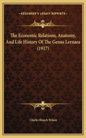 The Economic Relations, Anatomy, And Life History Of The Genus Lernaea (1917)