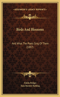 Birds And Blossoms