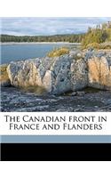 The Canadian Front in France and Flanders