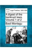 A Digest of the Bankrupt Laws. Volume 1 of 2