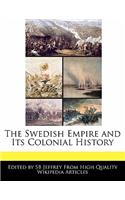 The Swedish Empire and Its Colonial History