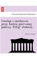 Czechja i czechowie przy końcu pierwszej polowy XIXg° stulecia.