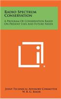 Radio Spectrum Conservation