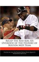 Recap the Red Sox