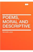 Poems, Moral and Descriptive