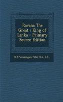 Ravana the Great: King of Lanka