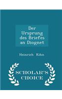 Der Ursprung Des Briefes an Diognet - Scholar's Choice Edition: (English)