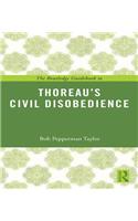 The Routledge Guidebook to Thoreau's Civil Disobedience