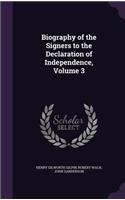 Biography of the Signers to the Declaration of Independence, Volume 3