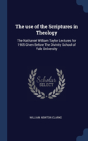 use of the Scriptures in Theology
