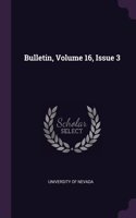 Bulletin, Volume 16, Issue 3