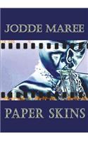 Paper skins