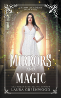 Mirrors And Magic