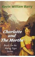 Charlotte and the Morthe