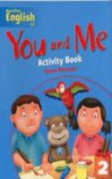 You and Me 2 Activity Book: (You and Me)