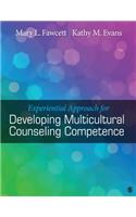 Experiential Approach for Developing Multicultural Counseling Competence