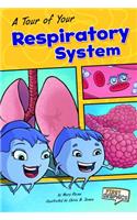 A Tour of Your Respiratory System