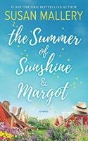 Summer of Sunshine and Margot